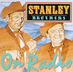 Cover for Stanley Brothers · On Radio (CD) (1990)