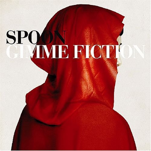 Cover for Spoon · Gimme Fiction (CD) [Reissue edition] (2005)