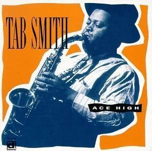 Cover for Tab Smith · Ace High (CD) (1992)