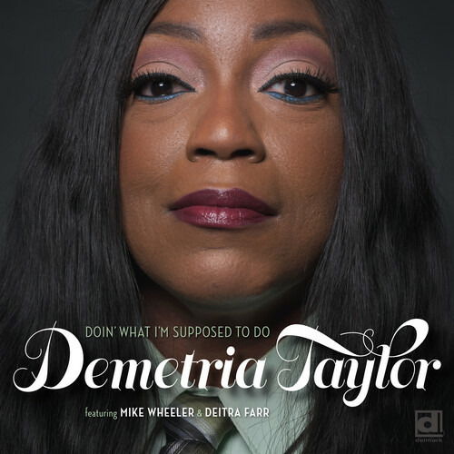 Cover for Demetria Taylor · Doin' What I'm Supposed To Do (CD) (2022)