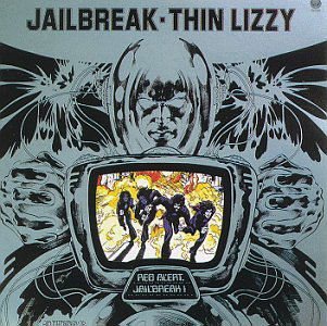 Jailbreak - Thin Lizzy - Musiikki - Mercury / Universal - 0042282278524 - perjantai 20. huhtikuuta 1990