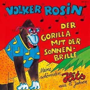 Volker Rosin · Der Gorilla Mit Der Sonnenbrille (CD) (2003)