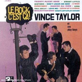 Cover for Vince Taylor · Rock C'est Ca (CD) [Remastered edition] (2004)