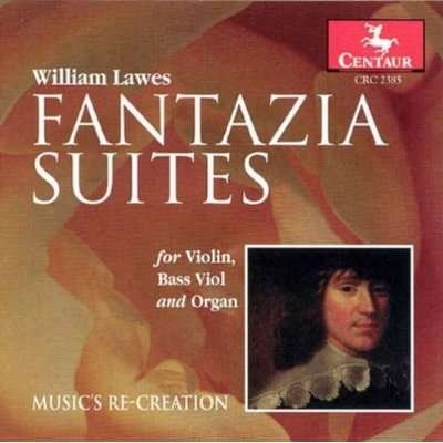 Cover for Lawes / Music's Re-creation · Fantazia Suites for Viol, Bass Viol &amp; Organ (CD) (1998)