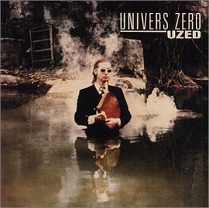 Cover for Univers Zero · Uzed (CD) (1995)