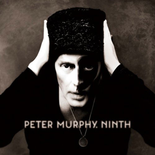 Ninth - Peter Murphy - Music - ALTERNATIVE - 0067003092524 - June 7, 2011