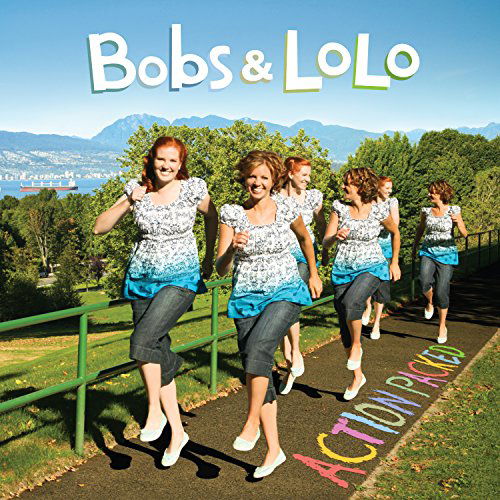 Cover for Bobs &amp; Lolo · Action Packed (CD) (2014)