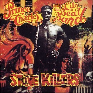 Cover for Prince Charles &amp; City Bea · Stone Killers (CD) (1998)
