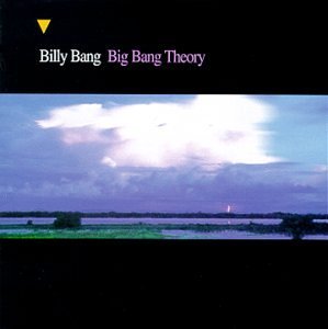 Big Bang Theory - Billy Bang - Musik - JAZZ - 0068944013524 - 21. März 2000