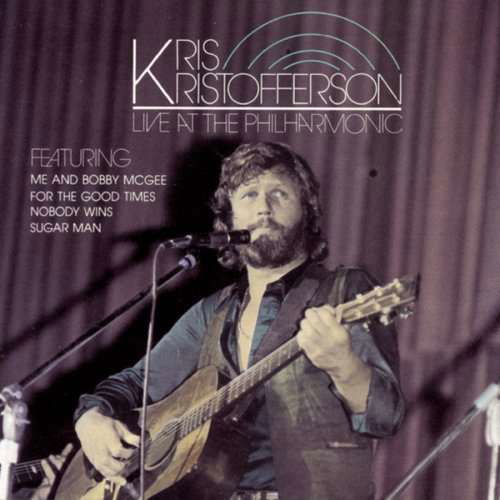 Live at the Philharmonis - Kris Kristofferson - Musik - SMS - 0074645241524 - 7. oktober 1999