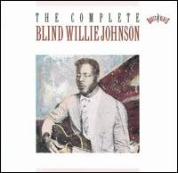 Complete Recordings - Blind Willie Johnson - Musikk - COLUMBIA - 0074645283524 - 30. juni 1990