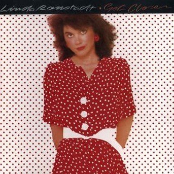 Cover for Linda Ronstadt · Get Closer (CD) (1999)