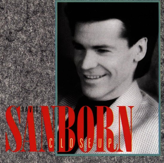 Cover for David Sanborn · Close-Up (CD) (1991)
