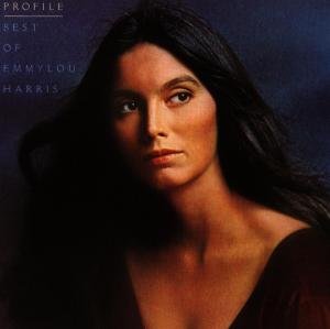 Cover for Emmylou Harris · Profile / Best Of 1 (CD) (2007)