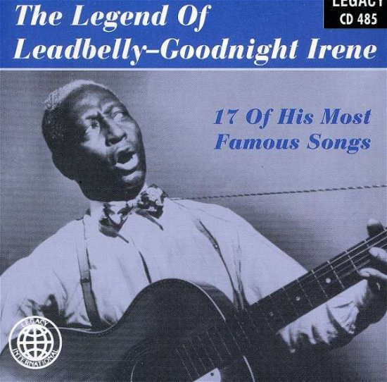 Cover for Leadbelly · The Legend Of Leadbelly - Goodnight Irene (CD)