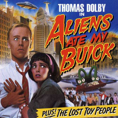 Aliens Ate My Buick - Thomas Dolby - Muzyka - EMI - 0077774807524 - 20 kwietnia 1988