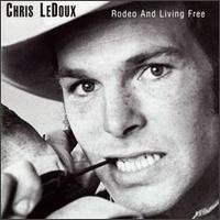 Cover for Chris Ledoux · Rodeo and Living Free (CD)