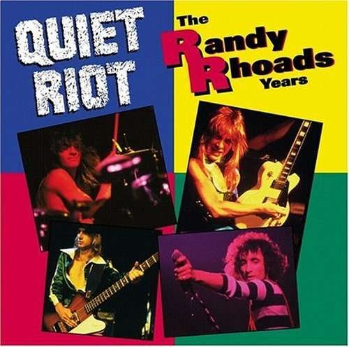 The Randy Rhoads Years - Quiet Riot - Muziek - WEA - 0081227144524 - 31 juli 1990