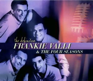 Cover for Frankie Valli &amp; The Four Seaso · The Definitive Frankie Valli &amp; (CD) (2001)