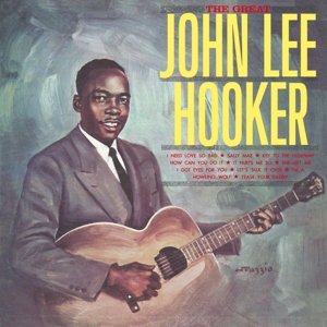 John Lee Hooker · Great (CD) [Digipak] (2016)