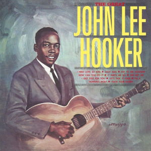 Great - John Lee Hooker - Musik - Southern Routes - 0084721250524 - 19. februar 2016