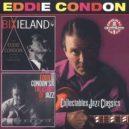 Bixieland: Treasury of Jazz - Eddie Condon - Música - COLLECTABLES - 0090431752524 - 21 de janeiro de 2003