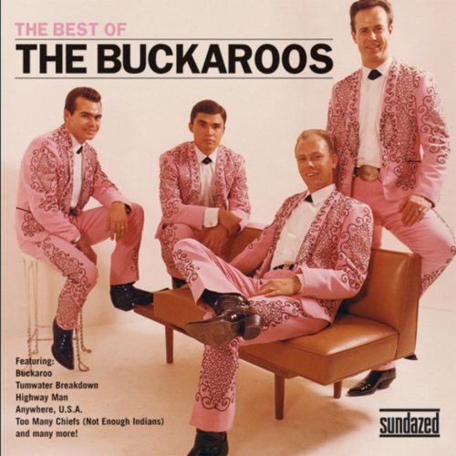 Best Of The Buckaroos - Buckaroos - Musik - SUNDAZED MUSIC INC. - 0090771111524 - 16. februar 2007