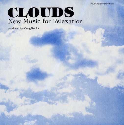 Cover for Craig Kupka · Clouds: Music for Relaxation (CD) (2012)