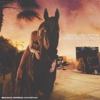 Cover for Red Hot Chili Peppers · Dani California-Whatever We Want-Lately (CD)