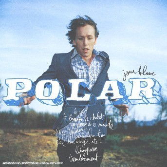 Cover for Polar · Jour Blanc (CD) (2014)