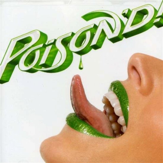Poison'd ! - Poison - Música - HARD ROCK - 0094639381524 - 5 de junho de 2007