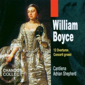 Boyce Overtures - Cantilenaadrian Shepherd - Music - CHANDOS - 0095115666524 - 2006