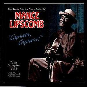 Cover for Mance Lipscomb · Captain, Captain (CD) (2019)