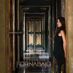 Unpeaceful - Federica Fornabaio - Music - SI / SNYC CLASSICAL - 0190758296524 - March 16, 2018
