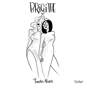 Cover for Brigitte · Toutes Nues (CD) (2019)