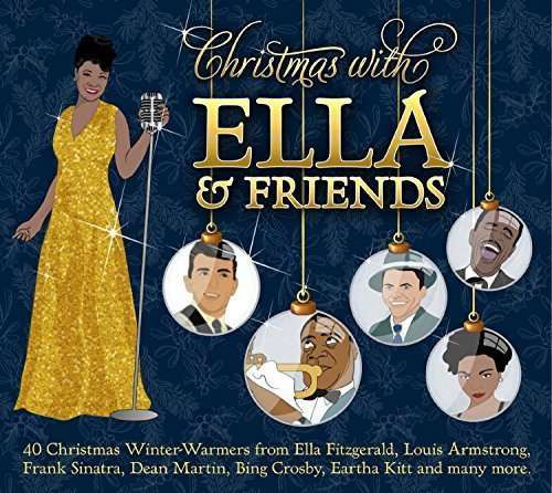 Christmas With Ella And Friends - V/A - Musiikki - DECCA - 0600753653524 - torstai 26. marraskuuta 2015