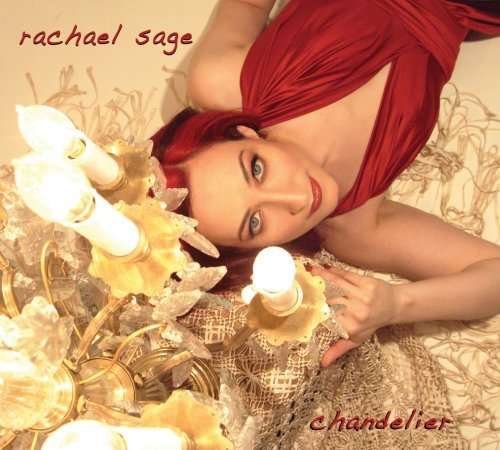 Cover for Rachael Sage · Chandelier (CD) (2008)