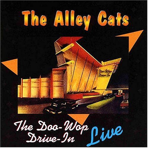 Doo Wop Drive in Live - Alley Cats - Musik - PRIMARILY A CAPPELLA - 0602437812524 - 4 november 2003