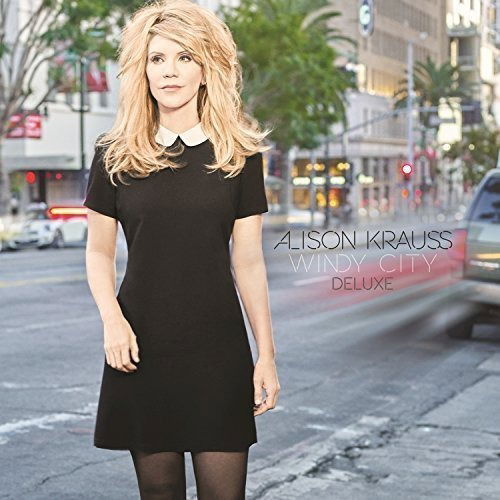 Cover for Alison Krauss · Windy City (CD) [Deluxe edition] [Digipack] (2017)