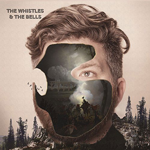 Cover for Whistles &amp; Bells · Whistles &amp; The Bells (CD) (2015)