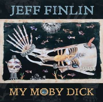 My Moby Dick - Jeff Finlin - Musikk - CONTINENTAL RECORDS SERVICES - 0613285859524 - 28. januar 2014