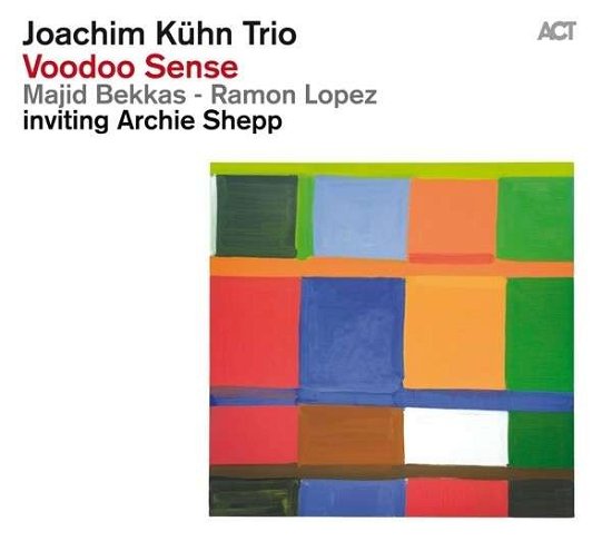 Cover for Joachim Kuhn · Voodoo Sense (CD) [Digipak] (2013)