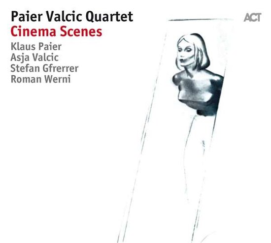 Cover for Paier Valcic Quartet · Cinema Scenes (CD) (2018)