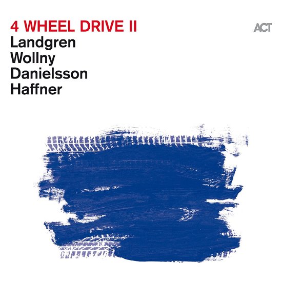 Cover for Landgren / Wollny / Danielsson / Haffner · 4 Wheel Drive II (CD) [Digipak] (2023)