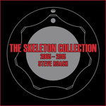 Cover for Steve Roach · The Skeleton Collection 2005-2015 (CD) (2016)