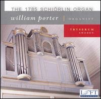 Cover for Bohm / Bach / Walther / Porter · 1785 Schiorlin Organ (CD) (2007)