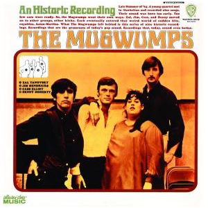 Cover for Mugwumps · The Mugwumps (CD) [Reissue edition] (2008)