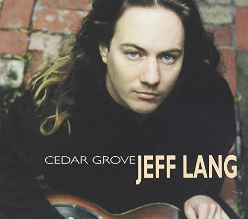 Cedar Grove - Lang Jeff - Música - ROCK - 0620638017524 - 30 de junho de 1990