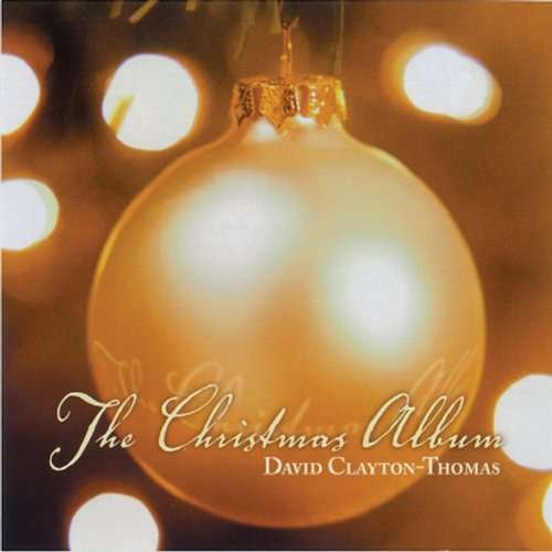 Cover for David Clayton-thomas · Christmas (CD) (2020)