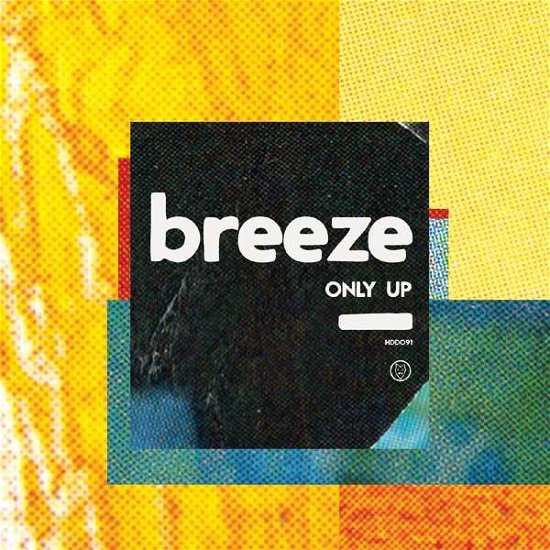 Breeze · Only Up (CD) (2021)